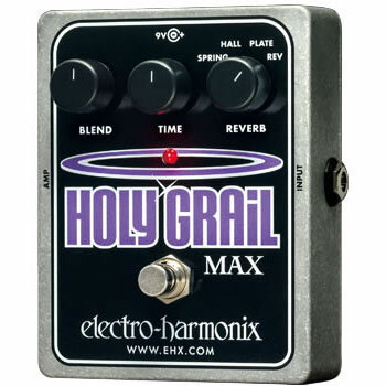 electro-harmonix Holy Grail Max Reverb (リバーブ)