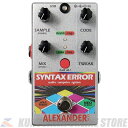 Alexander Pedals Syntax Error エコー フランジャー Glitch (ご予約受付中)