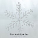 【楽天スーパーセール限定 20%OFF】クリスマス Xmas グリッター付アクリルスノーフレーク 35cm 雑貨 装飾 飾り デコレーション オーナメント [r...