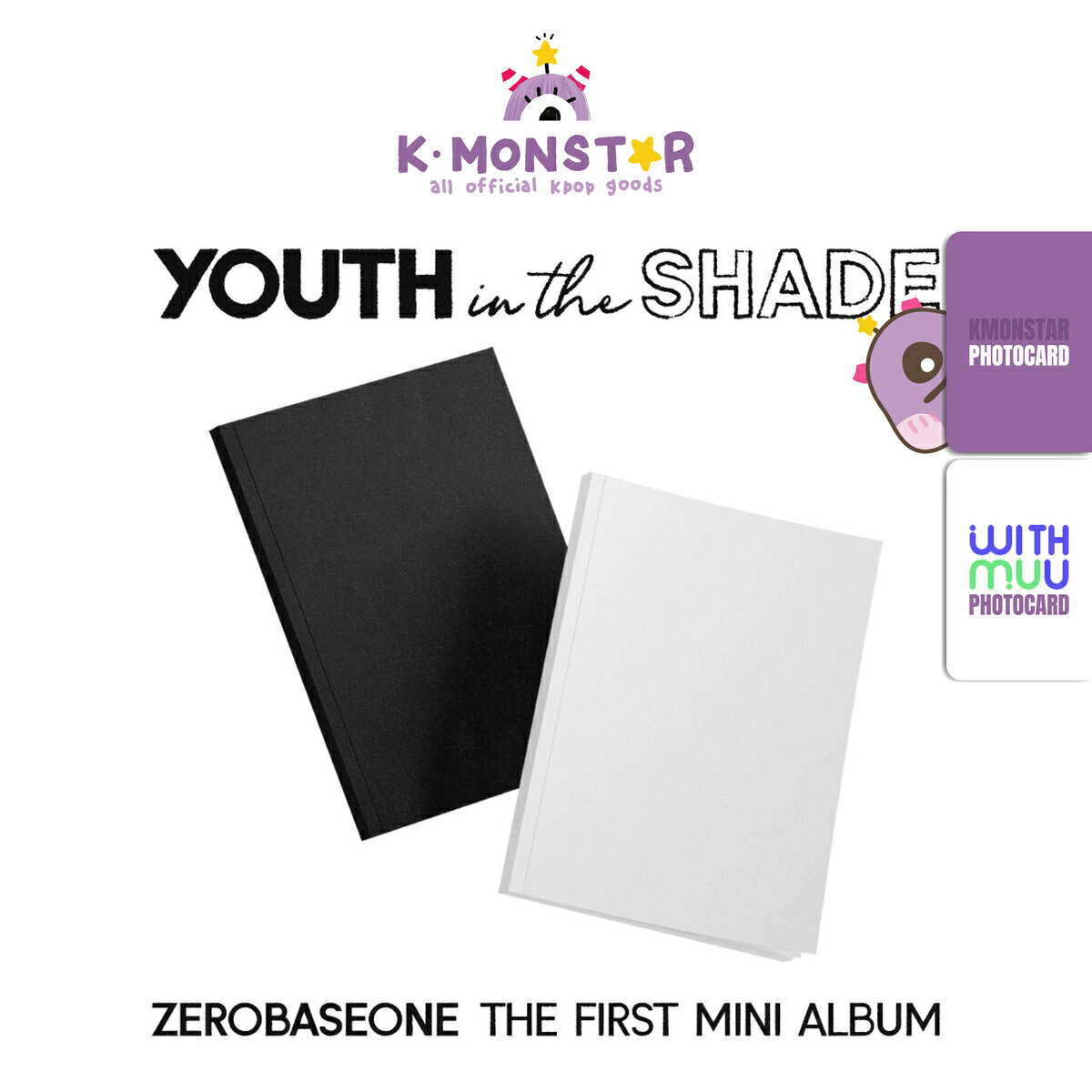 [9点SET][WITHMUU特典][当店特典]ZEROBASEONE - YOUTH IN THE SHADE / 1st Mini Album 9点セット