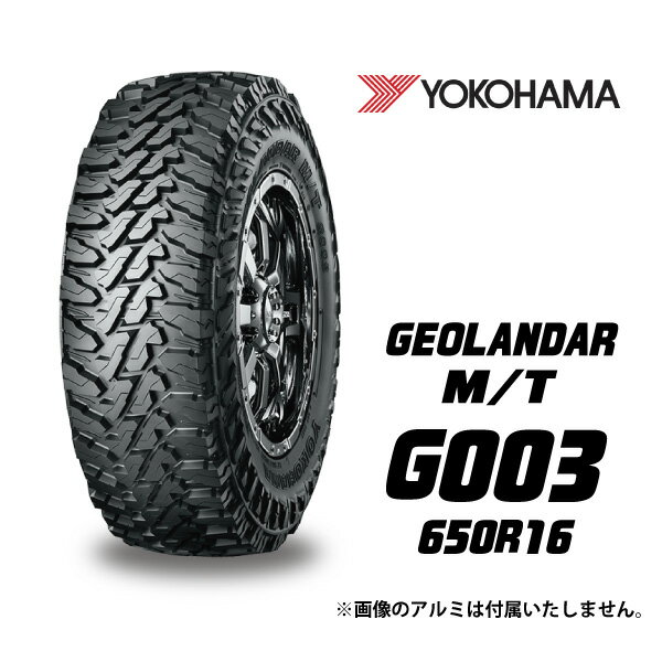 ジムニー タイヤ ヨコハマ ジオランダー GEOLANDAR M/T 650R16 G003 4本  ...