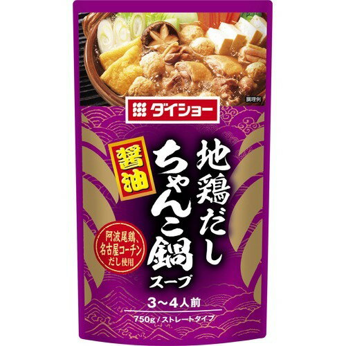 ダイショー　地鶏だしちゃんこ鍋スープ　醤油　750g×10袋