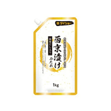 ダイショー 昆布だし入り 西京漬けのたれ