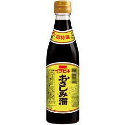 イチビキ　超特選おさしみ溜　300ml×12個