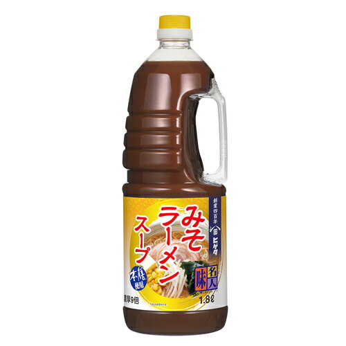 キッコーマン　ヒゲタ　味名人　みそラーメンスープ　1．8L×6個