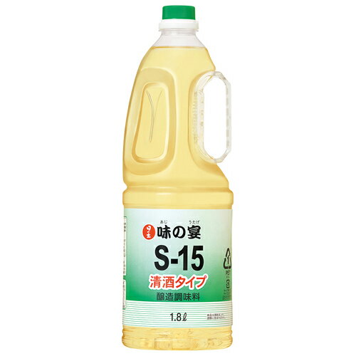 キング醸造 味の宴 S-15 清酒タイプ 1.8L 1800ml×6個
