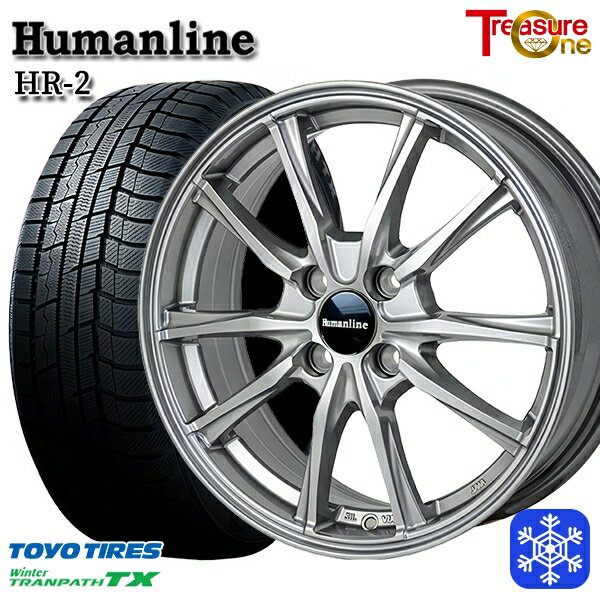 スタッドレス早割対象★165/65R14 タンク ルーミー 2024〜2025年製 トーヨー ウィンター トランパス TX トレジャーワン ヒューマンライン HR2 DG 14インチ 5.5J 4H100