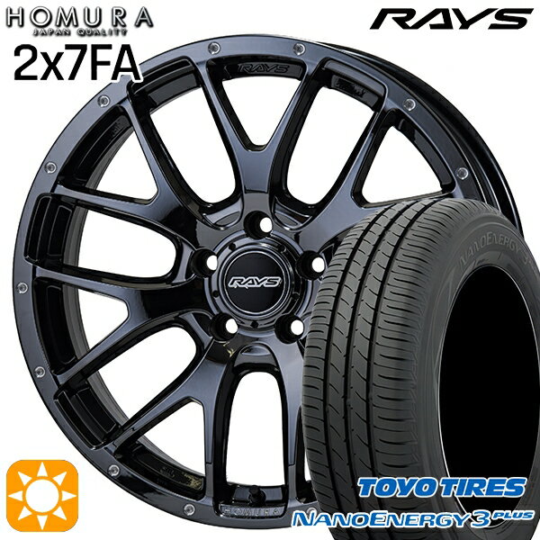 【取付対象】215/45R18 89W トーヨー ナノエナジー3プラス RAYS 2X7 FA YNL 18インチ 7.5J 5H114.3 サマータイヤホイールセット