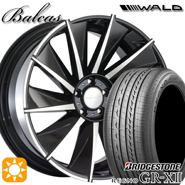 【取付対象】225/45R18 95W XL ブリヂストン レグノ GRX2 WALD バルカス B11-C ブラックポリッシュ 18インチ 7.0J 5H114.3 サマータイヤホイールセット