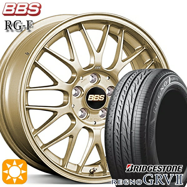 【最大2,000円OFFクーポン】リーフ ノア 205/55R16 91V ブリヂストン レグノ GRV2 BBS RG-F ゴールド（GL） 16インチ 7.0J 5H114.3 サマータイヤホイールセット