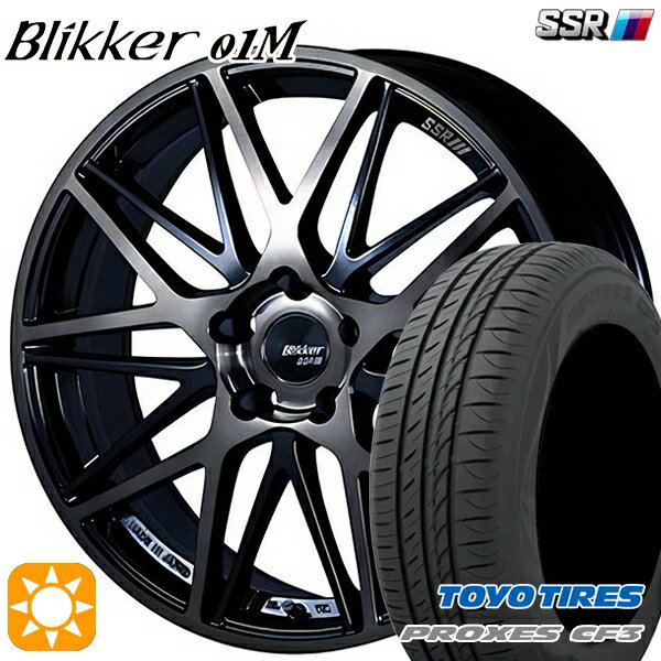 【取付対象】アクセラ アテンザ 215/45R18 93W XL トーヨー プロクセス CF3 SSR ブリッカー 01M ブラックブロンズ 18インチ 7.0J 5H114.3 サマータイヤホイールセット