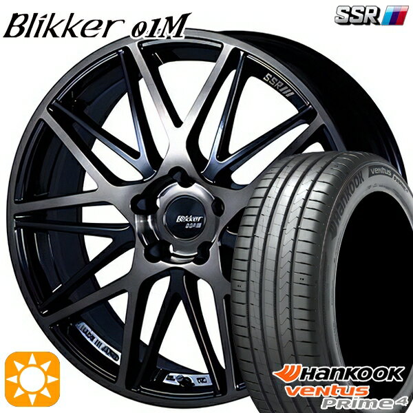 【取付対象】215/50R17 95W XL ハンコック veNtus PRime4 K135 SSR ブリッカー 01M ブラックブロンズ 17インチ 7.0J 5H114.3 サマータイヤホイールセット