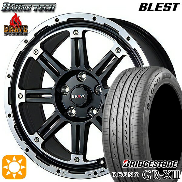 【取付対象】エスティマ ヤリスクロス 215/60R16 95V ブリヂストン レグノ GR-X3 ブレスト バーンズテック ブレイブ ストリーム セミグロスブラック 16インチ 7.0J 5H114.3 サマータイヤホイールセット