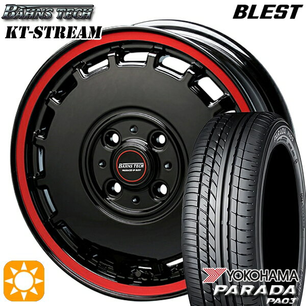【取付対象】165/55R14C 95/93N ヨコハマ パラダ PA03 ブレスト バーンズテック KTストリーム ブラックレッドライン 14インチ 4.5J 4H100 サマータイヤホイールセット