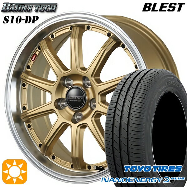 【取付対象】215/50R17 91V トーヨー ナノエナジー3プラス ブレスト バーンズテック S10-DP セミグロスゴールド 17インチ 7.0J 5H114.3 サマータイヤホイールセット