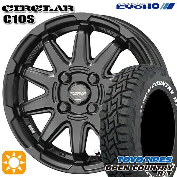 【取付対象】アゲ軽 165/80R14 97/95N LT トーヨー オープンカントリー R/T ホワイトレター KYOHO サーキュラー C10S マットブラック 14インチ 4.5J 4H100 サマータイヤホイールセット