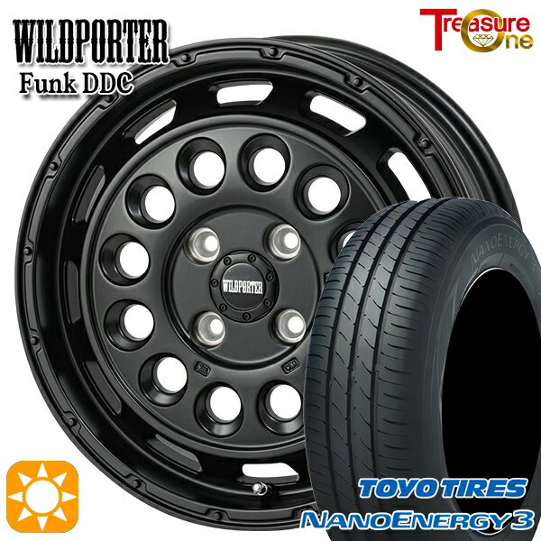 【取付対象】エブリィワゴン 165/60R14 75H トーヨー ナノエナジー3 トレジャーワン ワイルドポーター ファンク DDC MBK 14インチ 4.5J 4H100 サマータイヤホイールセット