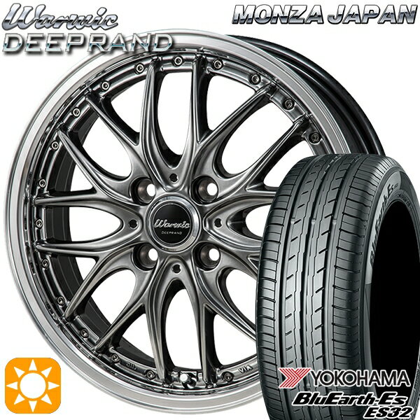 【取付対象】165/50R15 73V ヨコハマ ブルーアース ES32 モンツァ ワーウィック ディープランド 15インチ 4.5J 4H100 サマータイヤホイールセット