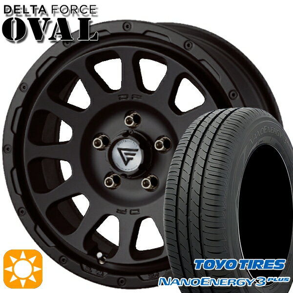 【取付対象】ヴェゼル オデッセイ 215/60R16 95H トーヨー ナノエナジー3プラス デルタフォース オーバル マットブラック 16インチ 7.0J 5H114.3 サマータイヤホイールセット