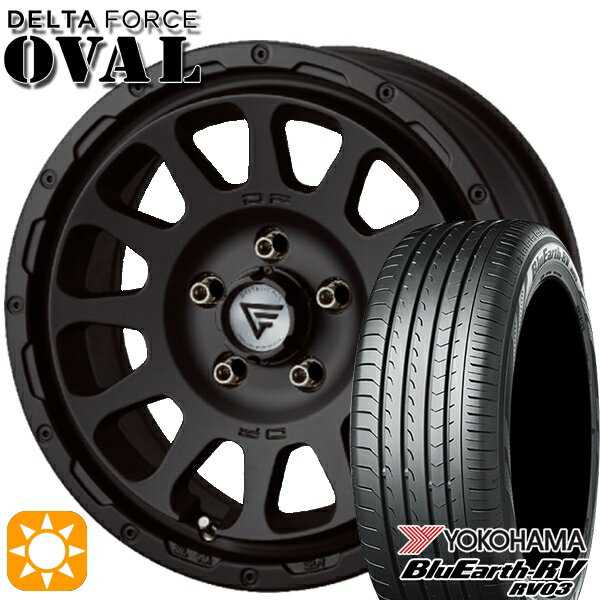 【取付対象】ヤリスクロス 205/65R16 95H ヨコハマ ブルーアース RV03 デルタフォース オーバル マットブラック 16インチ 7.0J 5H114.3 サマータイヤホイールセット