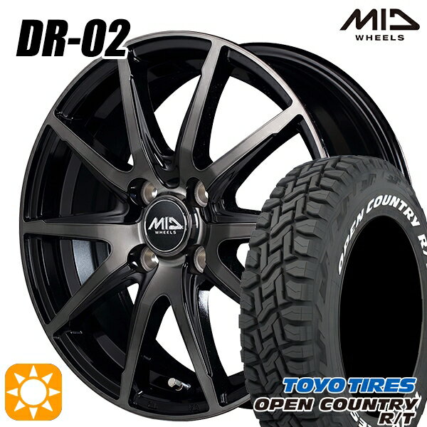【取付対象】アゲ軽 165/80R14 97/95N LT トーヨー オープンカントリー R/T ホワイトレター MID シュナイダー DR02 ブラックポリッシュ＋ブラッククリア 14インチ 4.5J 4H100 サマータイヤホイールセット