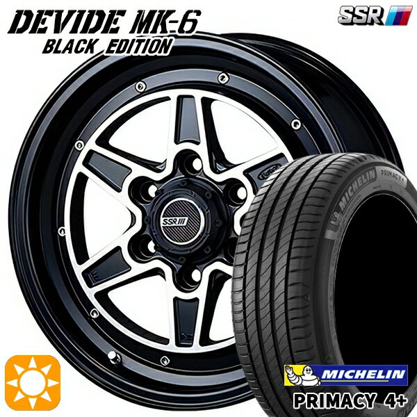 【取付対象】215/60R17 96V ミシュラン プライマシー4プラス SSR ディバイド MK-6 ブラックエディション フラットブラックポリッシュ 17インチ 6.5J 6H139.7 サマータイヤホイールセット