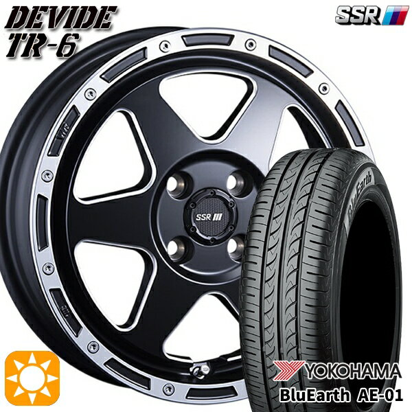 【取付対象】165/65R15 81S ヨコハマ ブルーアース AE01 SSR ディバイド TR6 フラットブラックポリッシュ 15インチ 4.5J 4H100 サマータイヤホイールセット