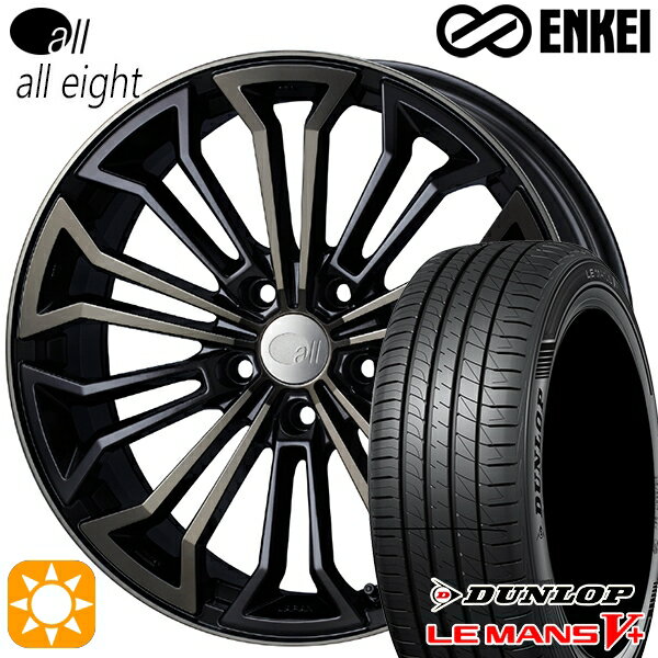 【取付対象】225/40R18 92W XL ダンロップ ルマン5+ ENKEI オール オールエイト ブラッククリア 18インチ 7.5J 5H114.3 サマータイヤホイールセット