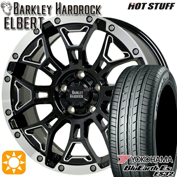 【取付対象】セレナ 215/40R18 85W ヨコハマ ブルーアース ES32 HotStuff ホットスタッフ バークレイハードロック エルバート ブラックサイドマシニングRP 18インチ 7.5J 5H114.3 サマータイヤホイールセット