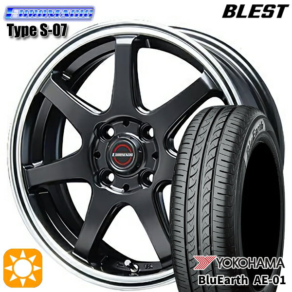 【取付対象】165/50R15 73V ヨコハマ ブルーアース AE01 BLEST ユーロマジック タイプS-07 セミグロスブラック 15インチ 5.0J 4H100 サマータイヤホイールセット