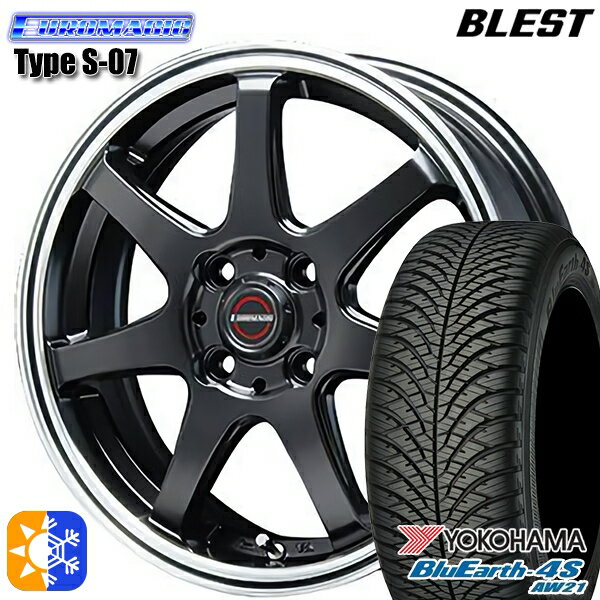 175/65R14 82T ヨコハマ ブルーアース 4S AW21 BLEST ユーロマジック タイプS-07 セミグロスブラック 14インチ 5.5J 4H100 オールシーズンタイヤホイールセット