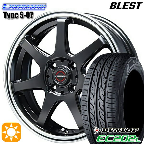 【取付対象】175/65R14 82S ダンロップ エナセーブ EC202L BLEST ユーロマジック タイプS-07 セミグロスブラック 14インチ 5.5J 4H100 サマータイヤホイールセット