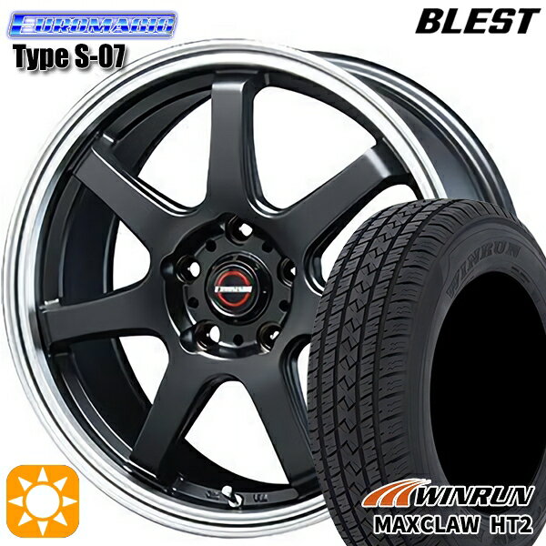 【取付対象】225/65R17 102H ウィンラン マックスクロウ HT2 BLEST ユーロマジック タイプS-07 セミグロスブラック 17インチ 7.5J 5H114.3 サマータイヤホイールセット