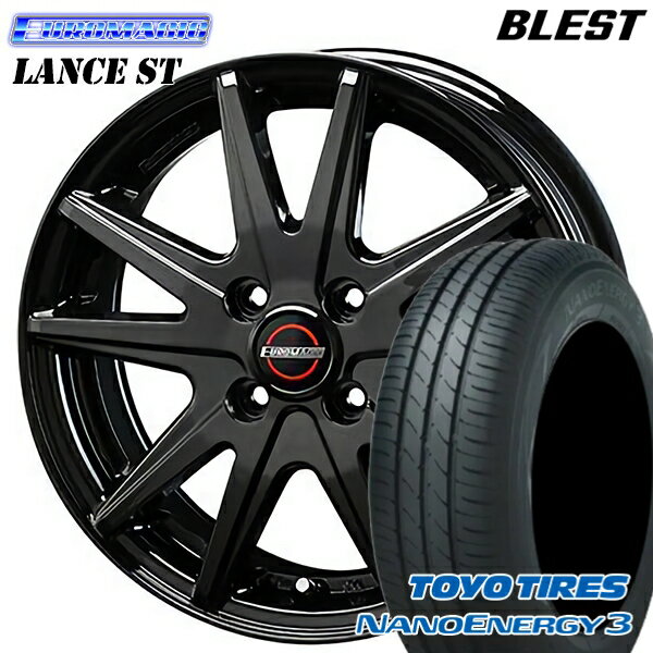 【取付対象】165/60R14 75H トーヨー ナノエナジー3 BLEST ユーロマジック ランス ST ブラック 14インチ 4.5J 4H100 サマータイヤホイールセット