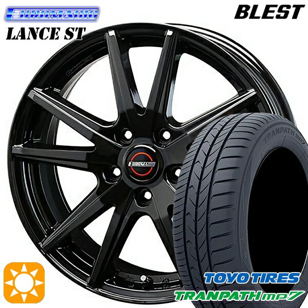 【取付対象】195/65R15 91H トーヨー トランパス mp7 BLEST ユーロマジック ランス ST ブラック 15インチ 6.0J 5H114.3 サマータイヤホイールセット