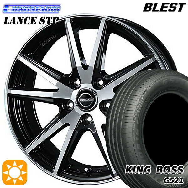 【取付対象】195/65R15 91H キングボス G521 BLEST ユーロマジック ランス STP ブラックポリッシュ 15インチ 6.0J 5H114.3 サマータイヤホイールセット