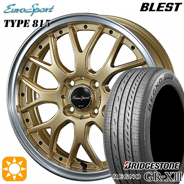 【取付対象】165/55R15 75V ブリヂストン レグノ GR-X3 BLEST ユーロスポーツ タイプ815 セミグロスゴールド 15インチ 5.0J 4H100 サマータイヤホイールセット