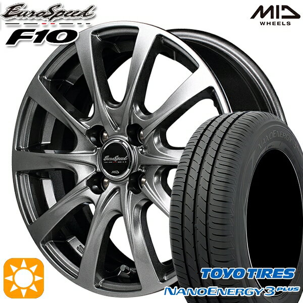 【取付対象】フィット アクア 175/65R15 84S トーヨー ナノエナジー3プラス MID ユーロスピード F10 メタリックグレー 15インチ 5.5J 4H100 サマータイヤホイールセット