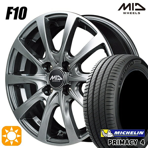 【取付対象】フィット アクア 185/60R15 88H XL ミシュラン プライマシー4 MID ユーロスピード F10 メタリックグレー 15インチ 5.5J 4H100 サマータイヤホイールセット