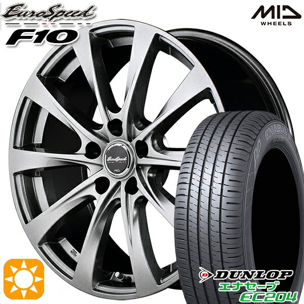 【取付対象】195/65R15 91V ダンロップ エナセーブ EC204 MID ユーロスピード F10 メタリックグレー 15インチ 6.0J 5H114.3 サマータイヤホイールセット