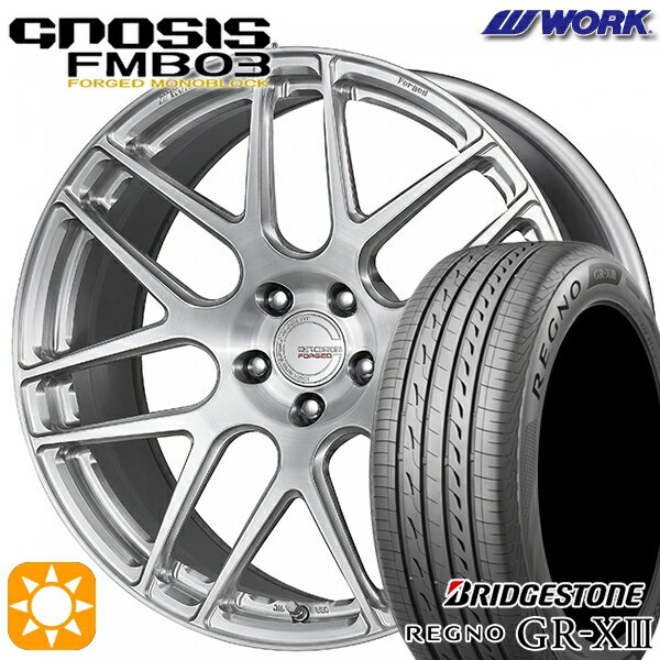 【取付対象】20アルファード 245/40R19 98W XL ブリヂストン レグノ GR-X3 WORK グノーシス FMB03 ブラッシュド 19インチ 8.0J 5H114.3 サマータイヤホイールセット