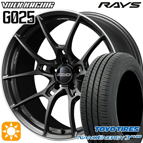 【取付対象】215/40R18 85W トーヨー ナノエナジー3プラス RAYS ボルクレーシング G025 MK 18インチ 7.5J 5H114.3 サマータイヤホイールセット
