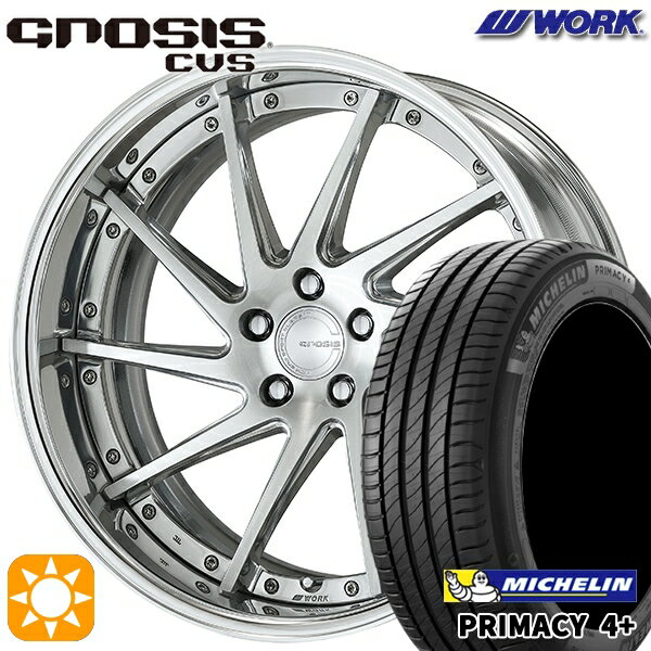 【取付対象】225/45R19 96W XL ミシュラン プライマシー4プラス WORK グノーシス CVS コンポジットバフブラッシュド 19インチ 8.0J 5H114.3 サマータイヤホイールセット