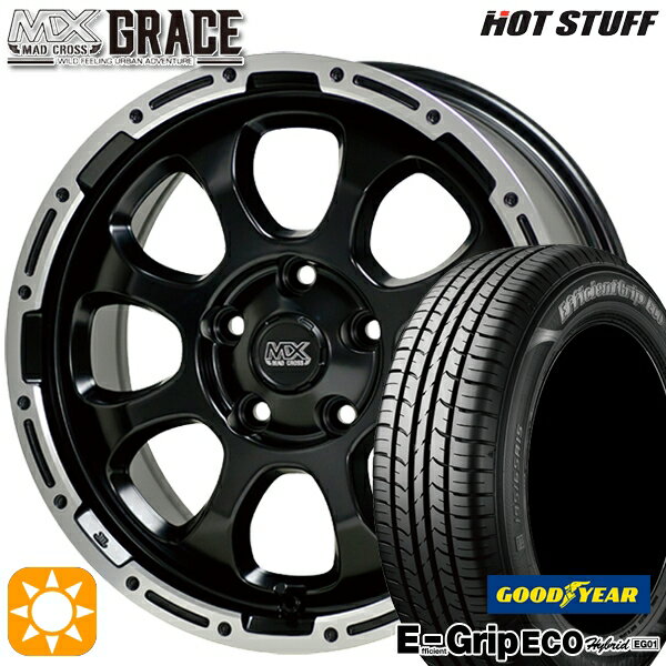 【取付対象】エスティマ ヤリスクロス 215/60R16 95H グッドイヤー エフィシェントグリップ エコ EG01 HotStuff マッドクロス グレイス GB/P 16インチ 7.0J 5H114.3 サマータイヤホイールセット