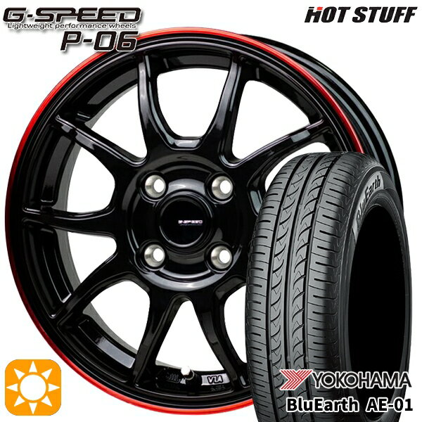 【取付対象】165/50R15 73V ヨコハマ ブルーアース AE01 HotStuff ジースピード P-06 ブラックレッドクリア 15インチ 4.5J 4H100 サマータイヤホイールセット