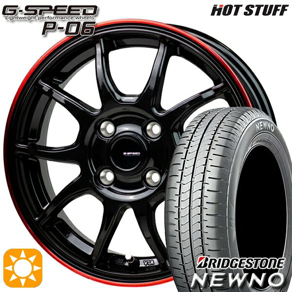 【取付対象】165/50R15 73V ブリヂストン ニューノ HotStuff ジースピード P-06 ブラックレッドクリア 15インチ 4.5J 4H100 サマータイヤホイールセット