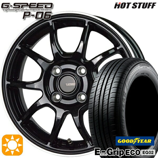 【取付対象】145/80R13 75S グッドイヤー エフィシェントグリップ エコ EG02 HotStuff ジースピード P-06 MB/RP 13インチ 4.0J 4H100 サマータイヤホイールセット