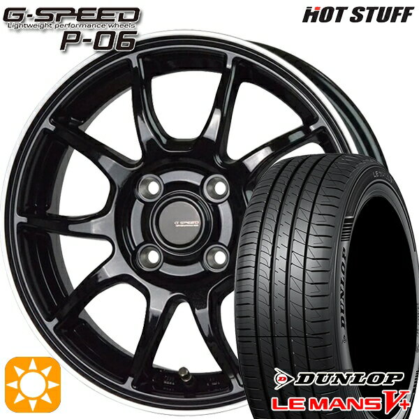 【取付対象】タンク ルーミー 195/45R16 80W ダンロップ ルマン5+ HotStuff ジースピード P-06 MB/RP 16インチ 6.0J 4H100 サマータイヤホイールセット