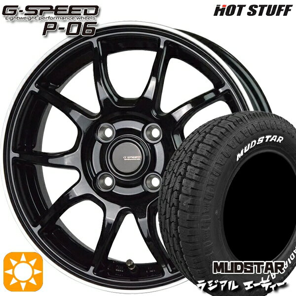【取付対象】145/80R12 80/78N LT マッドスター ラジアル A/T ホワイトレター HotStuff ジースピード P-06 MB/RP 12インチ 3.5J 4H100 サマータイヤホイールセット
