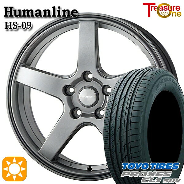 【取付対象】C-HR カローラクロス 215/60R17 96H トーヨー プロクセス CL1 SUV トレジャーワン ヒューマンライン HS09 ダークグレー 17インチ 7.0J 5H114.3 サマータイヤホイールセット